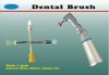 Dental brush